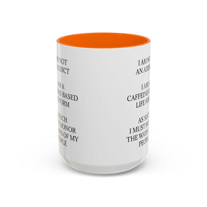 Not An Addict 2-Tone Coffee Mug