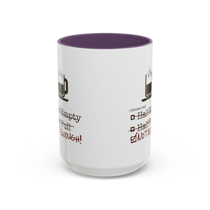 Not Enough 2-Tone Coffee Mug