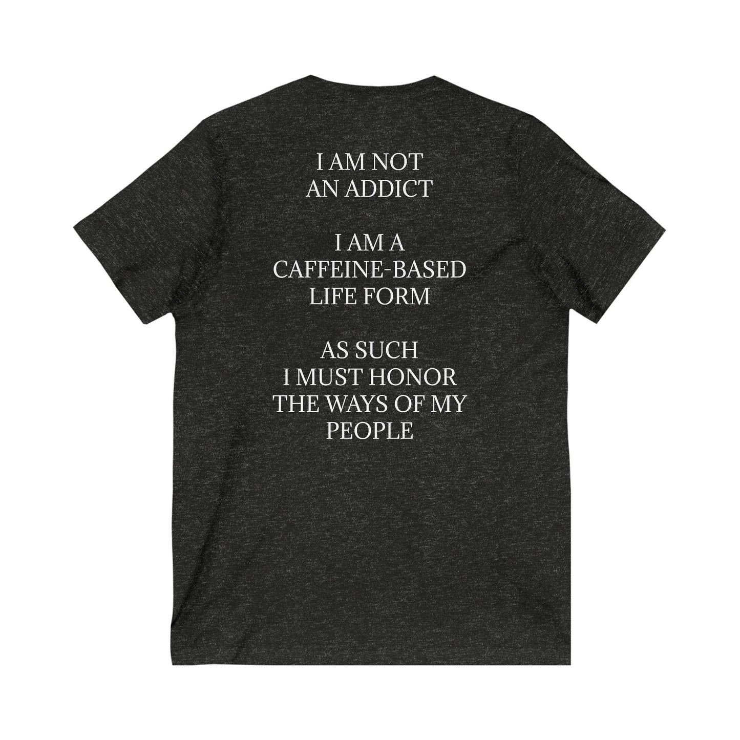 Not An Addict Unisex Short Sleeve V-Neck Tee
