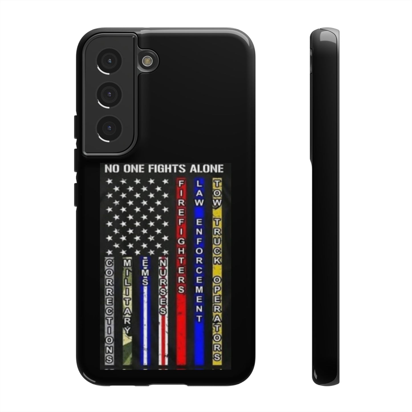 No One Fights Alone Samsung Case