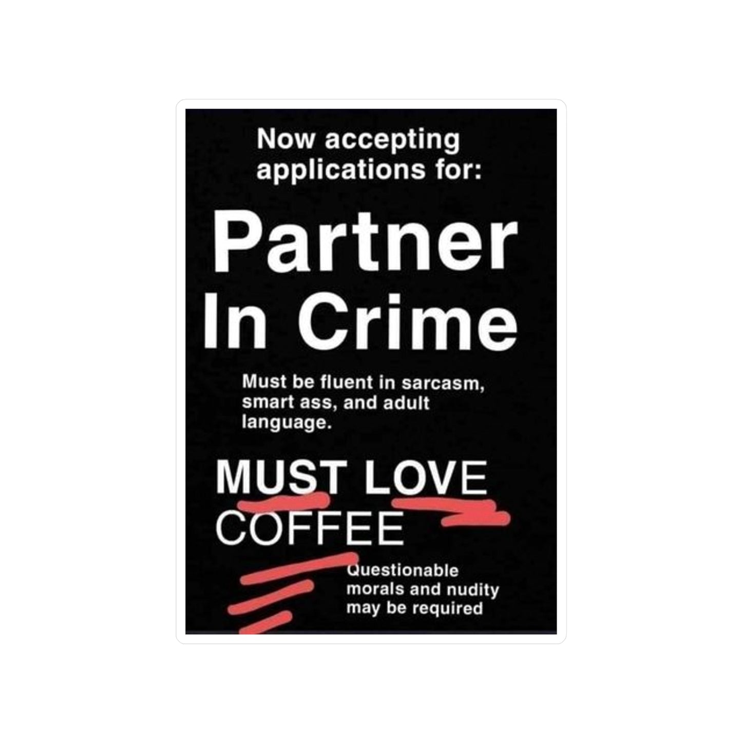 Partner In Crime Vinyl Decal