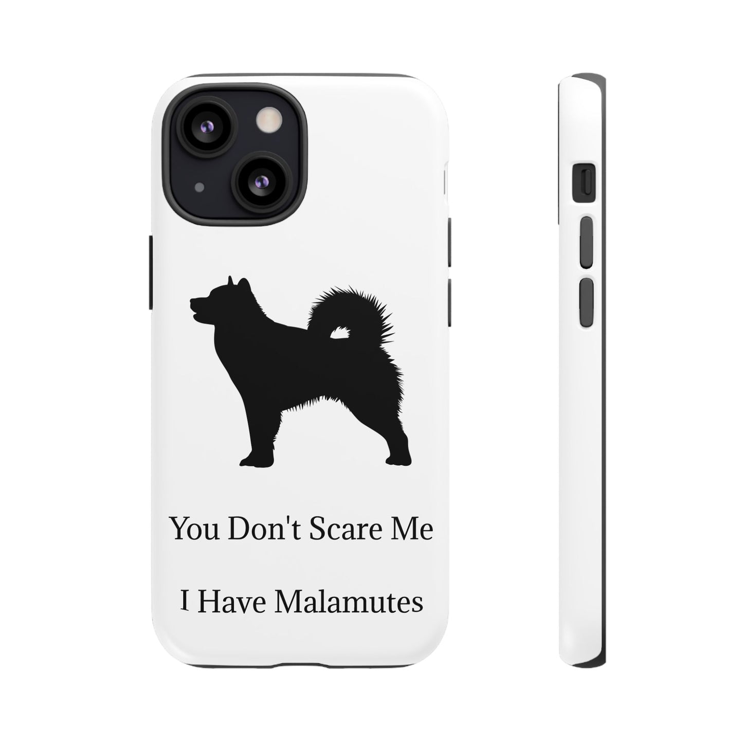 You Don't Scare Me iPhone Case