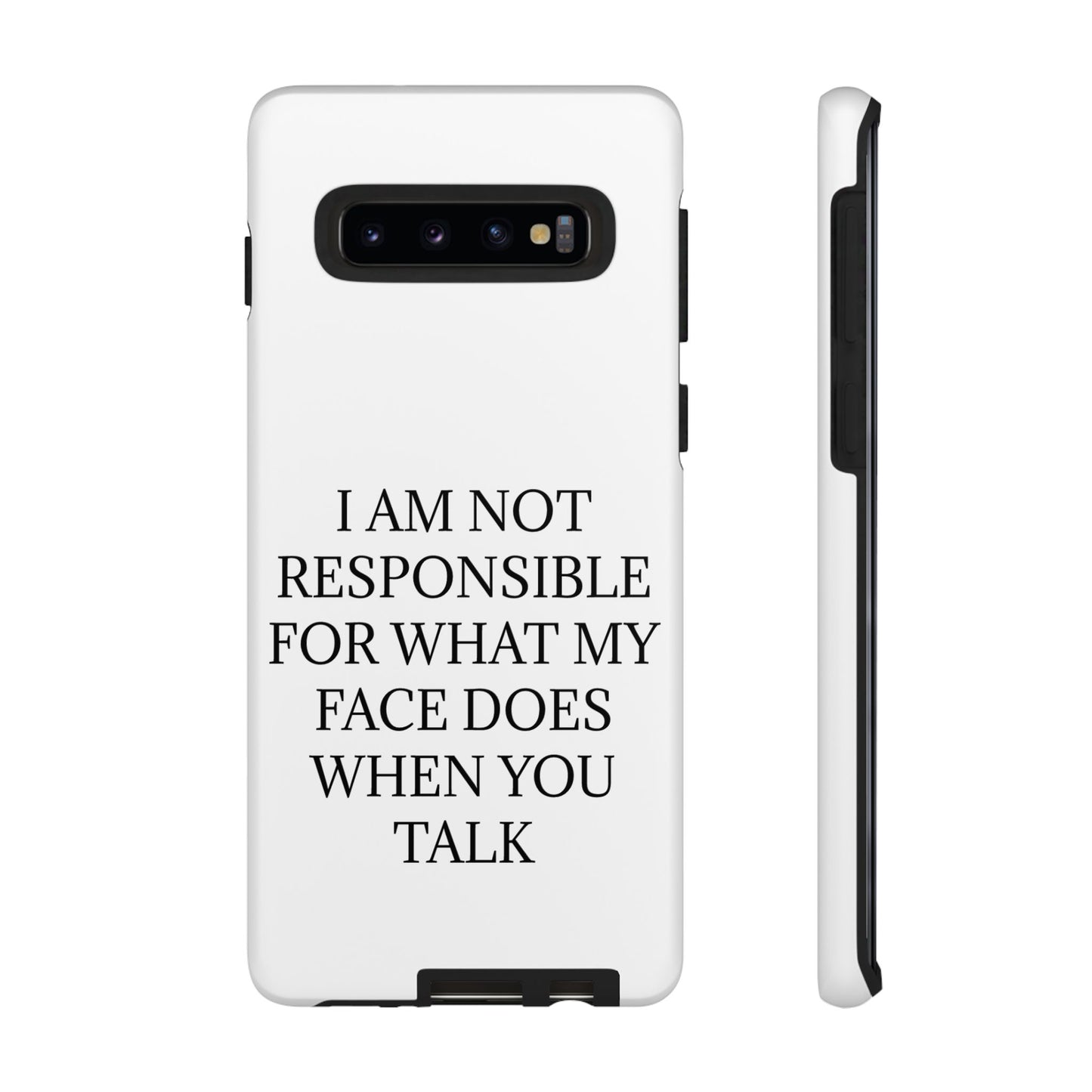 When You Talk Samsung Case