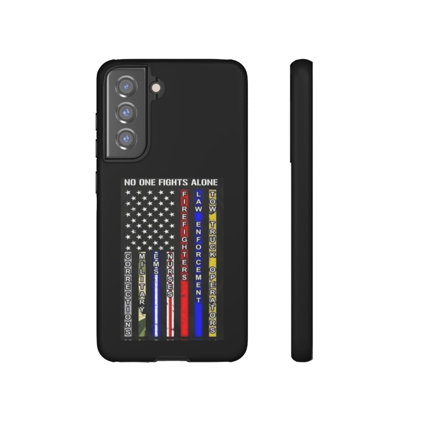 No One Fights Alone Samsung Case