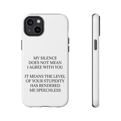 Speechless iPhone Case