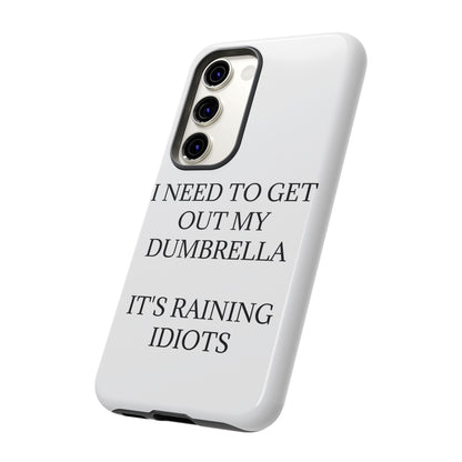 Dumbrella Samsung Case