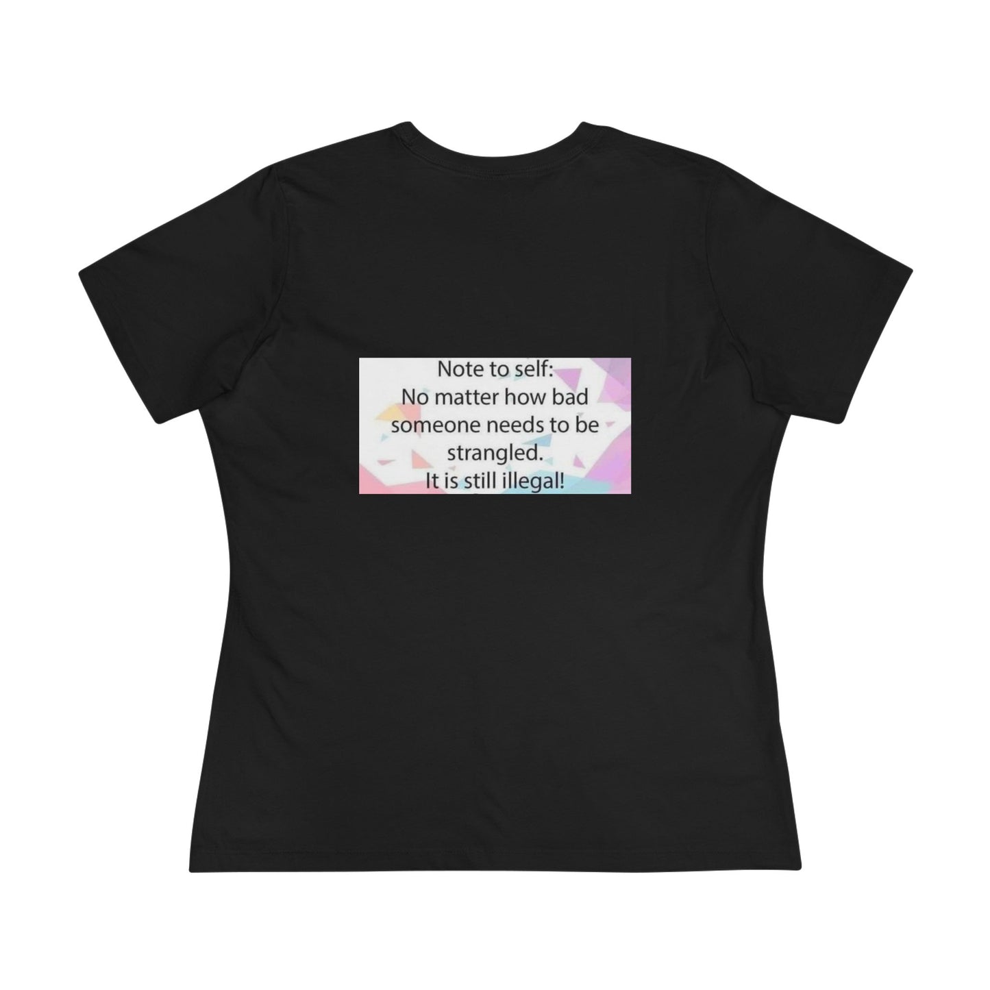 Note To Self Women's Short Sleeve Crewneck Tee
