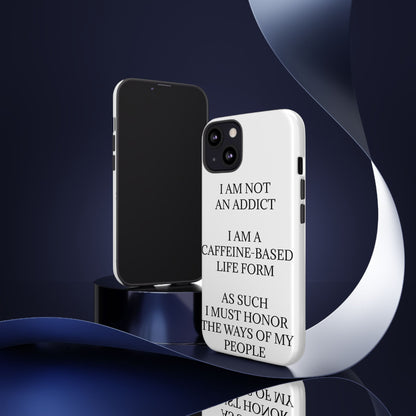 Not An Addict iPhone Case
