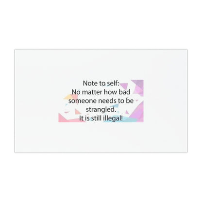 Note To Self Indoor/Outdoor Magnet