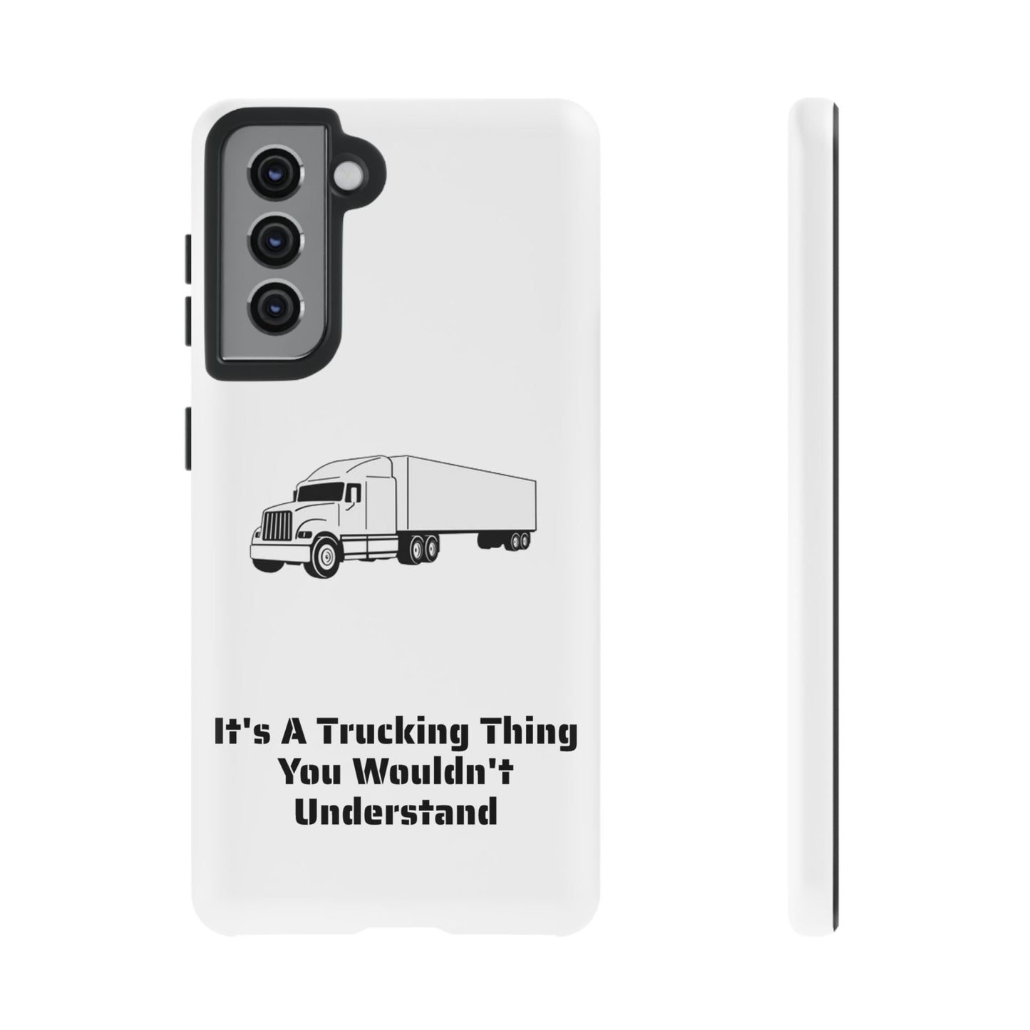 Trucking Thing Samsung Case
