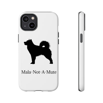Mala-Not-A-Mute iPhone Case