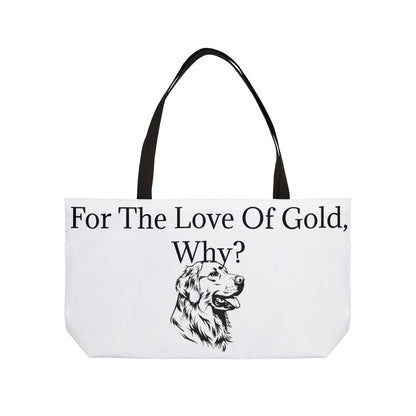 For The Love Of Gold Weekender Tote Bag