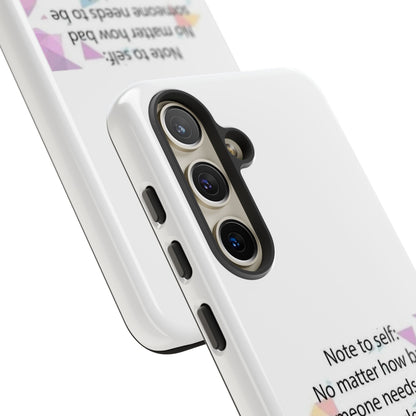 Note To Self Samsung Case