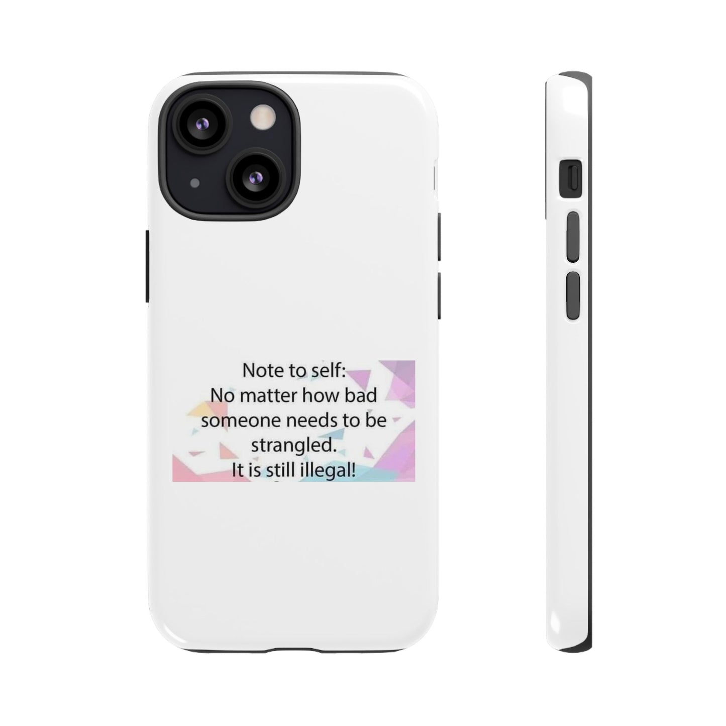Note To Self iPhone Case