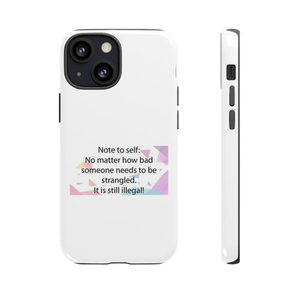 Note To Self iPhone Case