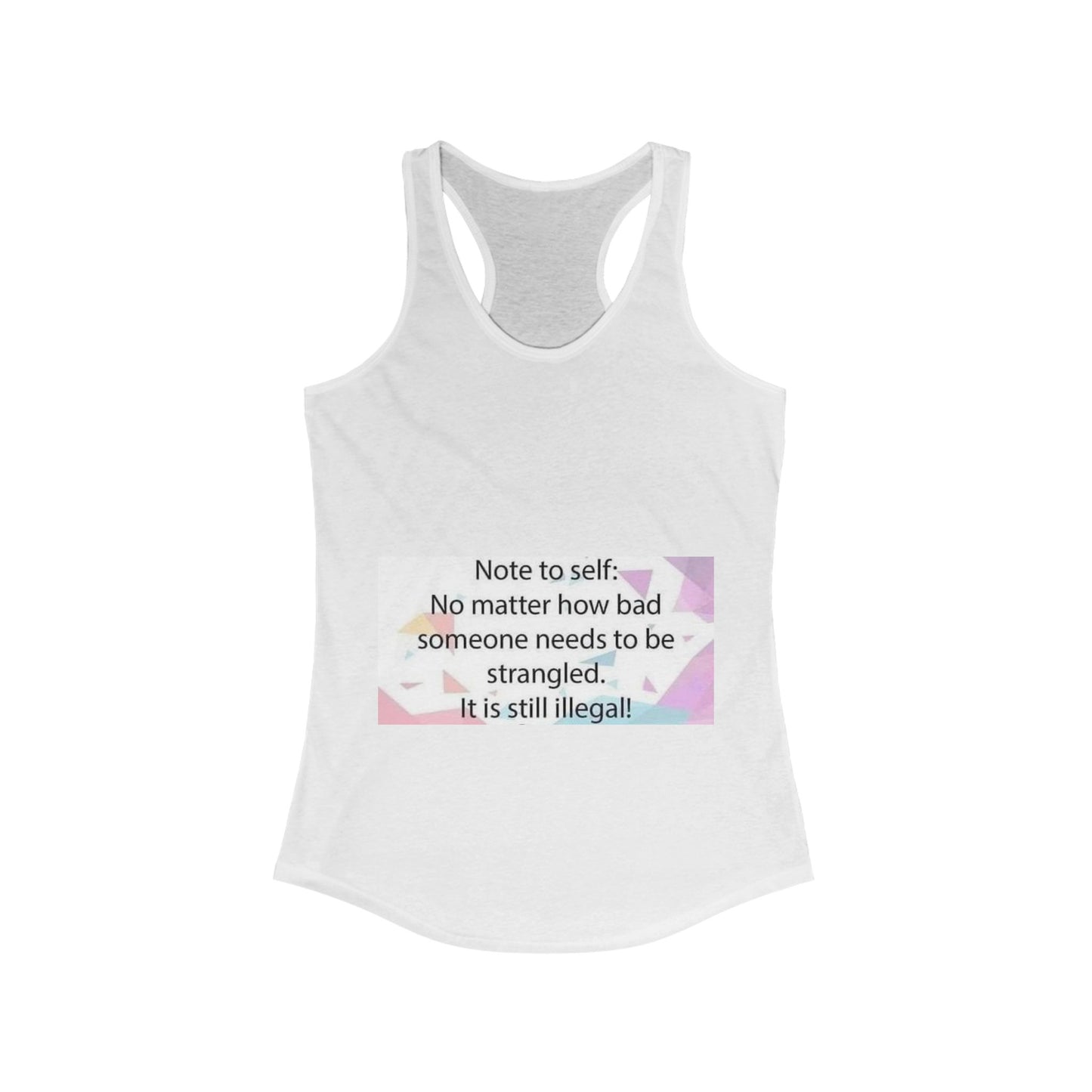 Note To Self Women's Racerback Tank