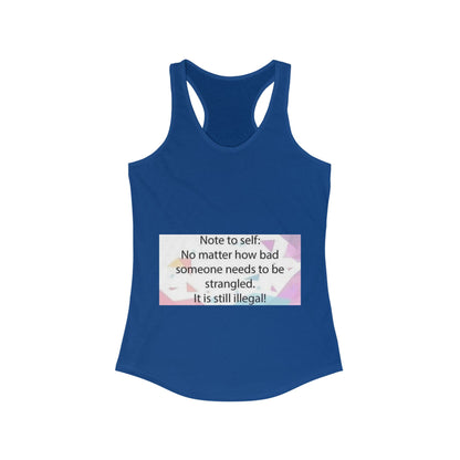 Note To Self Women's Racerback Tank