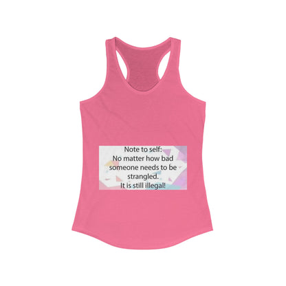 Note To Self Women's Racerback Tank