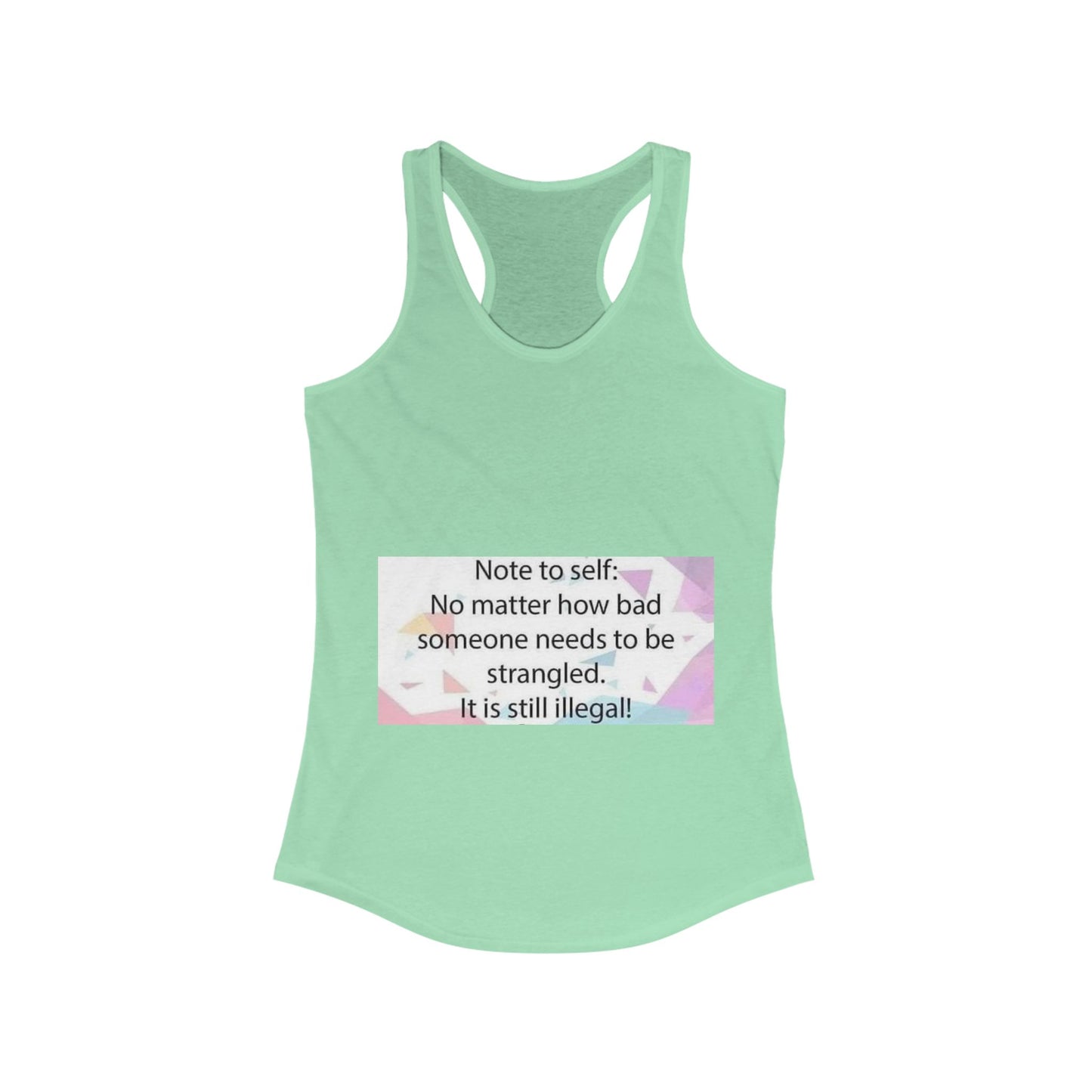 Note To Self Women's Racerback Tank