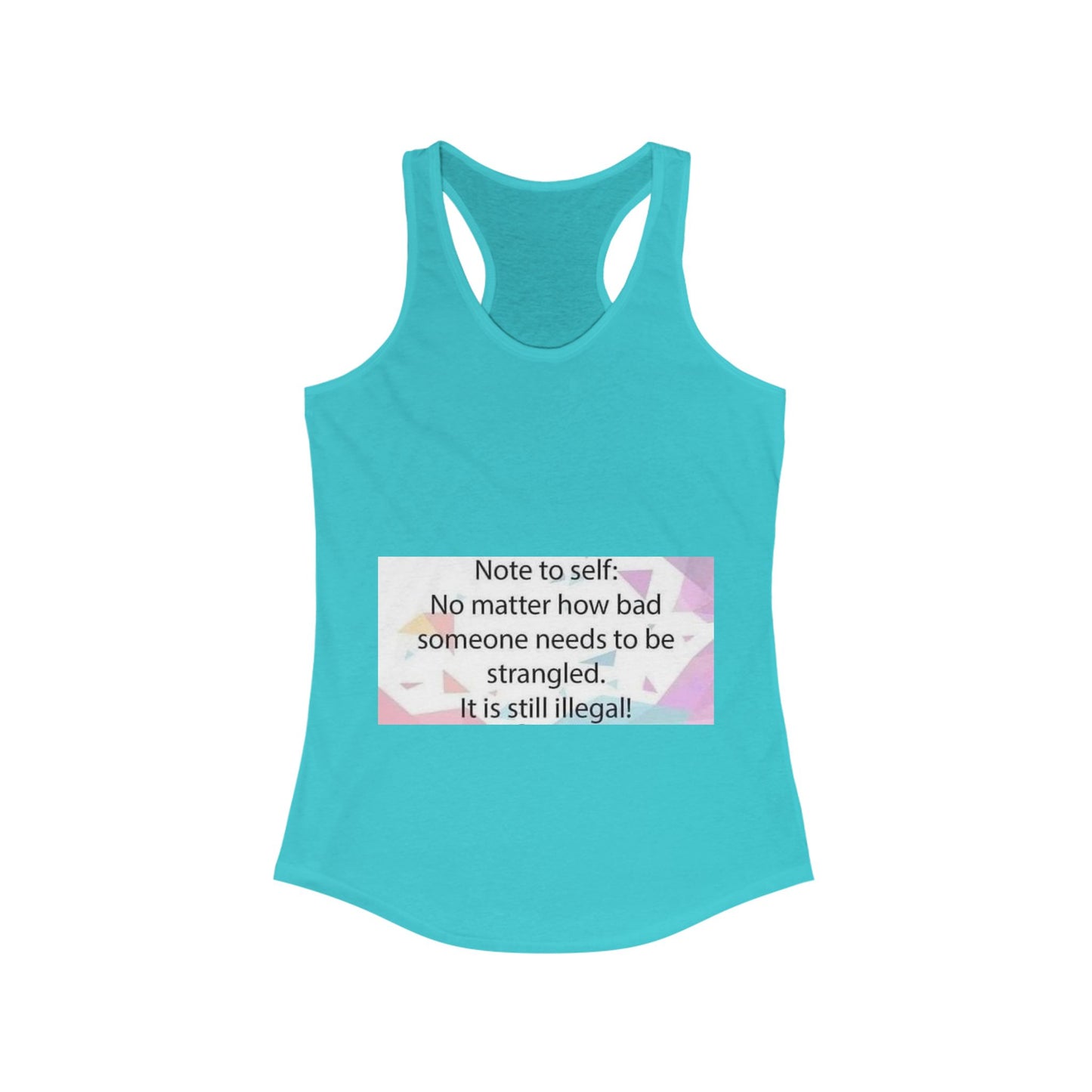 Note To Self Women's Racerback Tank