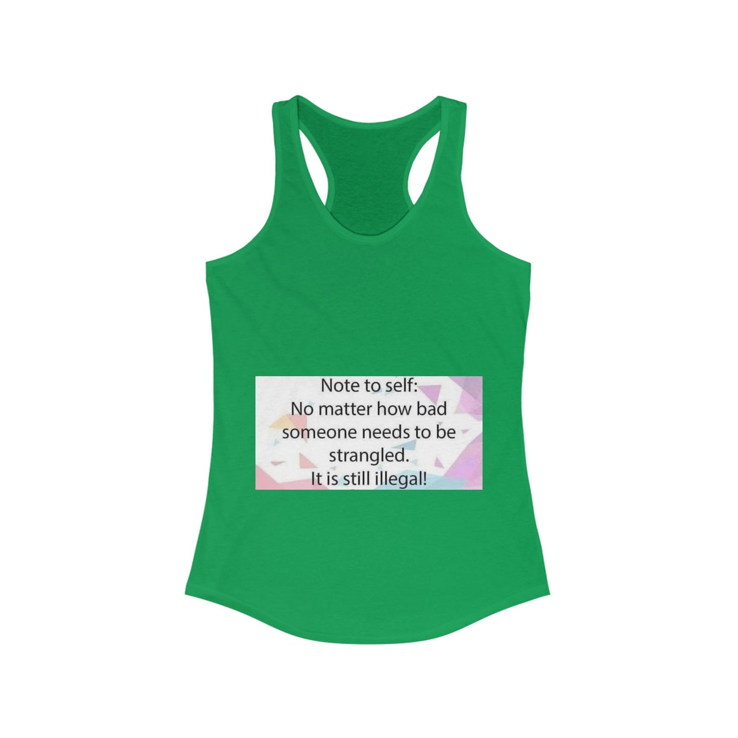 Note To Self Women's Racerback Tank
