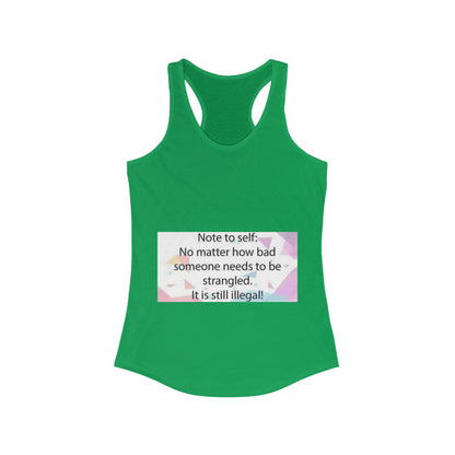Note To Self Women's Racerback Tank