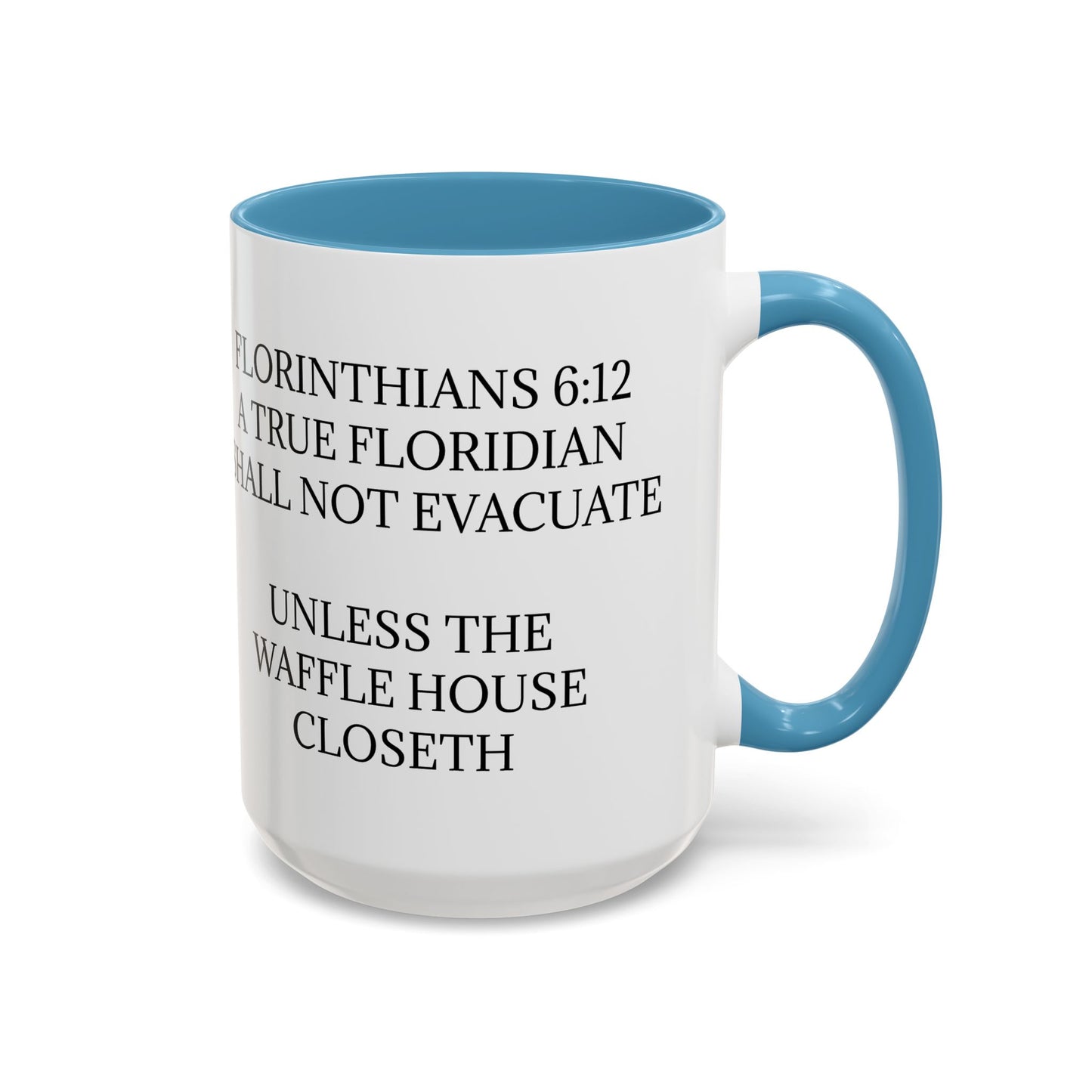 Florinthians 6:12 2-Tone Coffee Mug