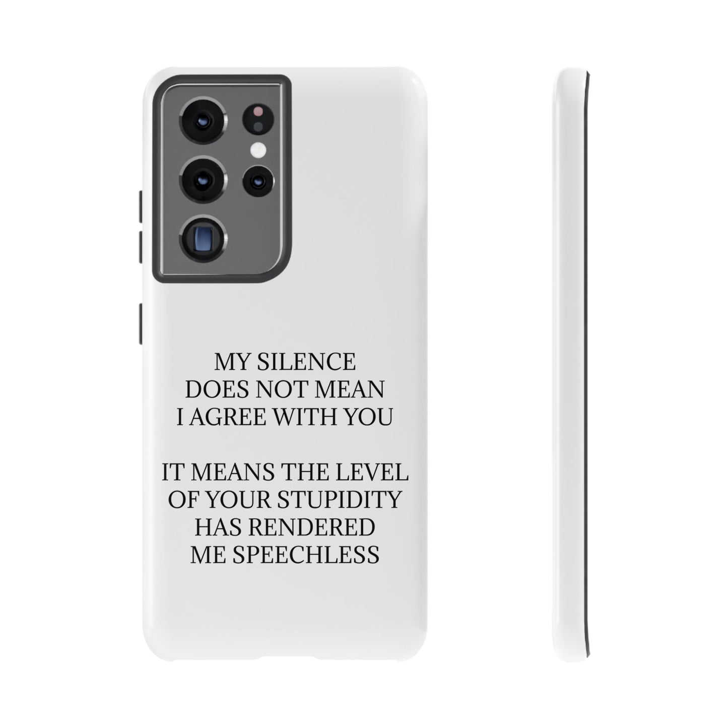 Speechless Samsung Case