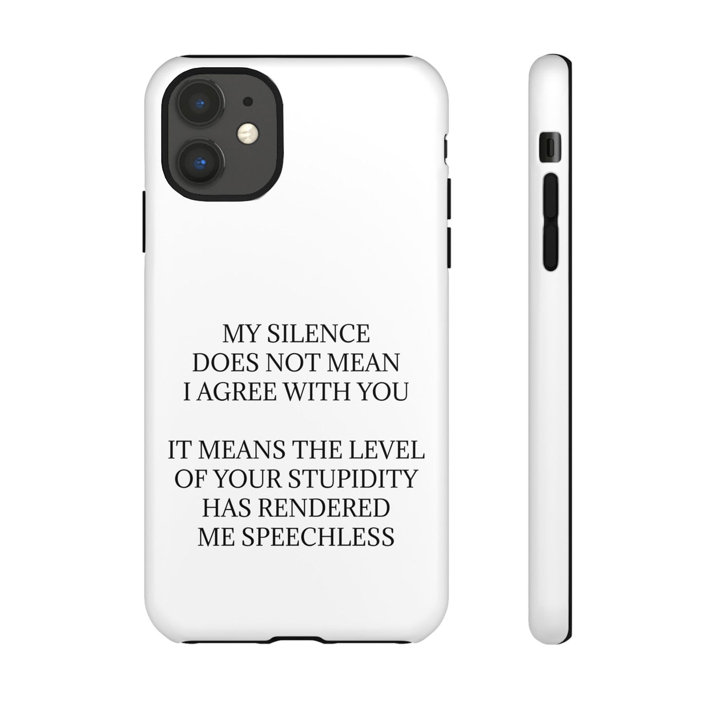 Speechless iPhone Case
