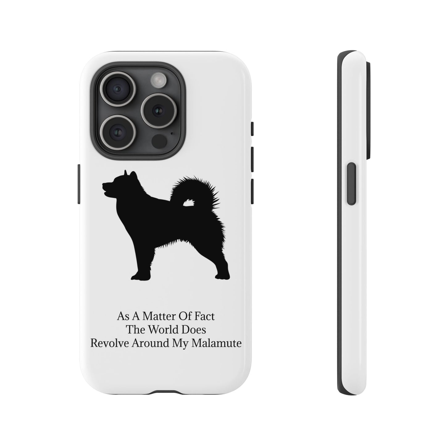 Matter Of Fact Malamute iPhone Case