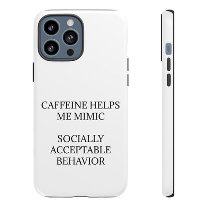 Socially Acceptable iPhone Case