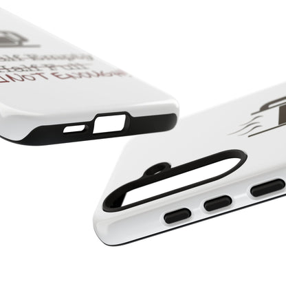 Not Enough Samsung Case