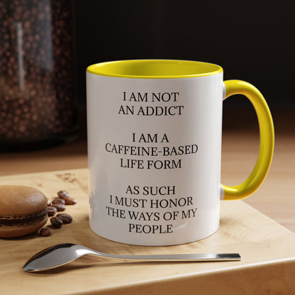 Not An Addict 2-Tone Coffee Mug