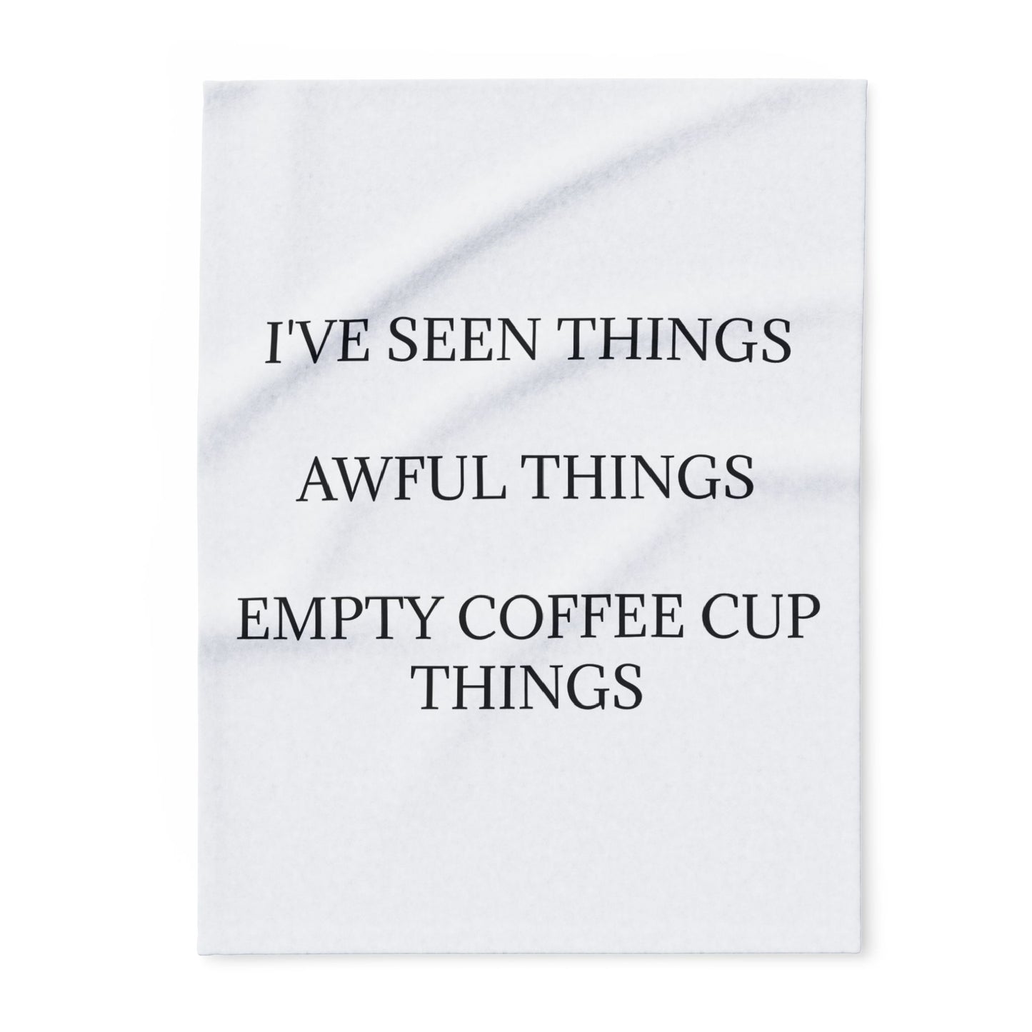 I've Seen Thinga Arctic Fleece Blanket