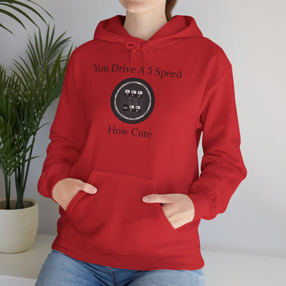 5 Speed How Cute Unisex Hoodie