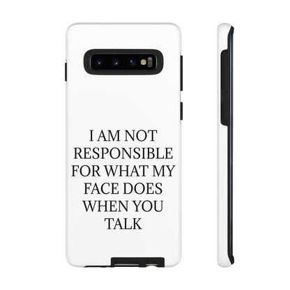 When You Talk Samsung Case