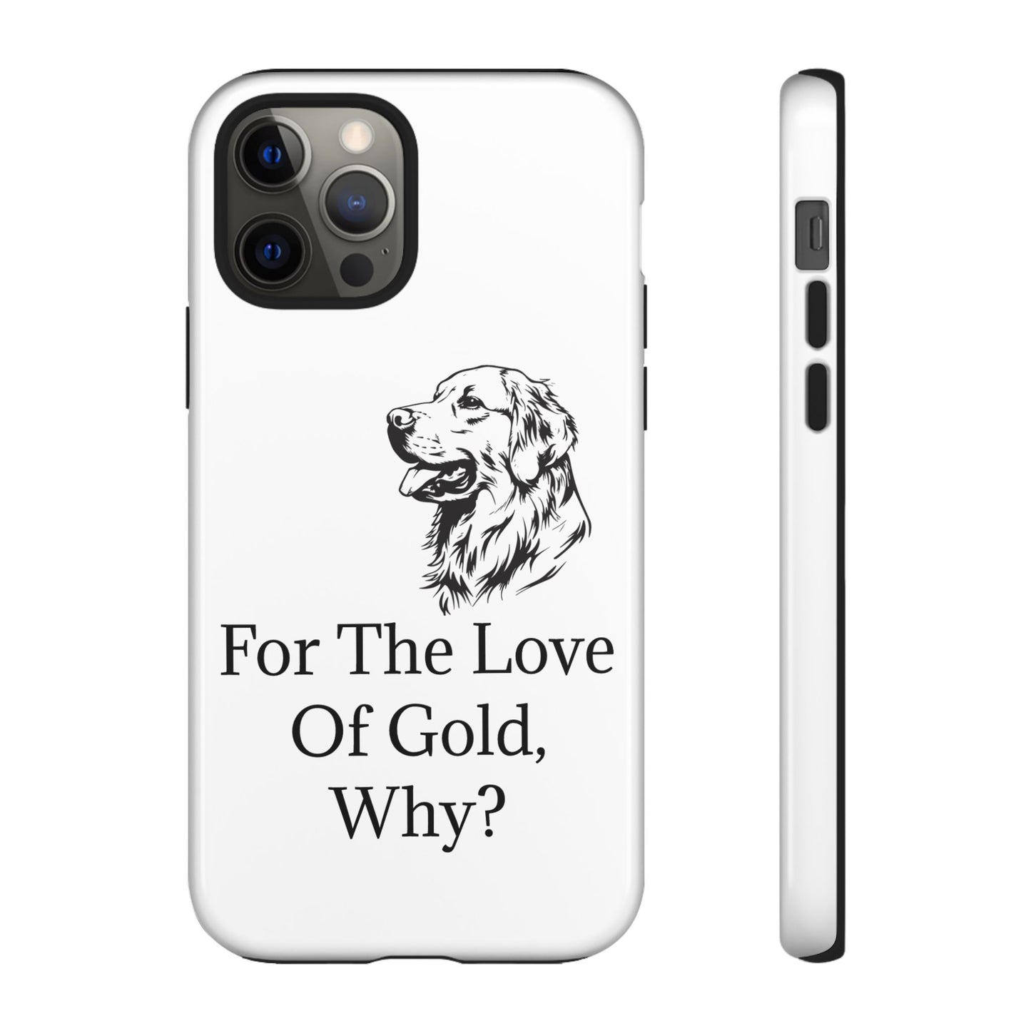 For The Love Of Gold iPhone Case