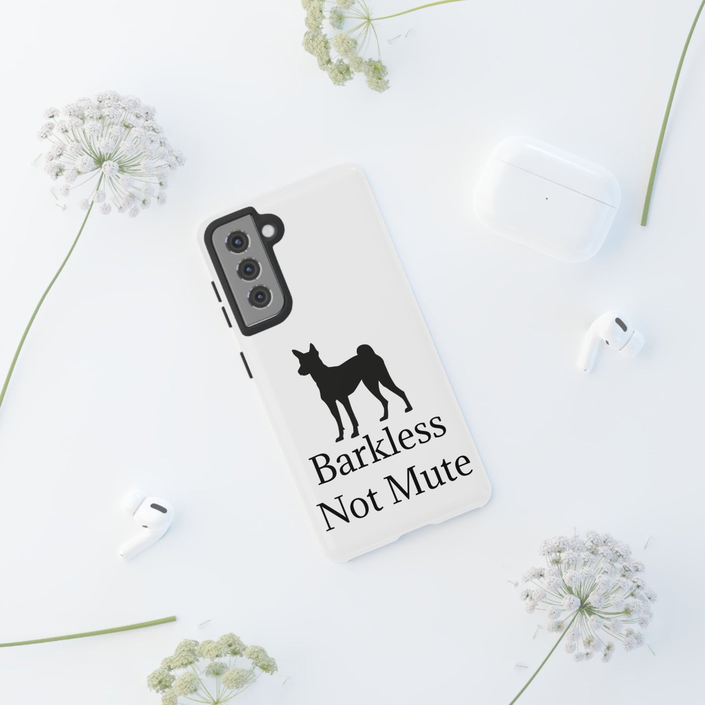 Barkless Not Mute Samsung Case
