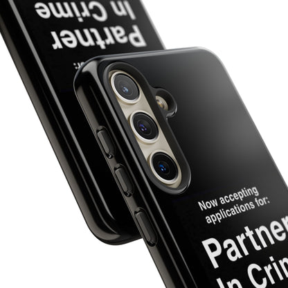 Partner In Crime Samsung Case