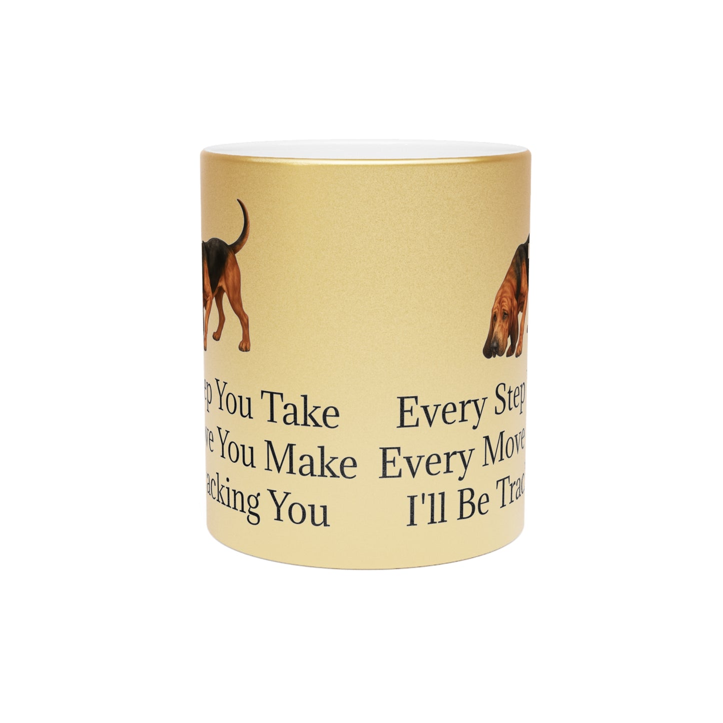 Tracking You Metallic Coffee Mug