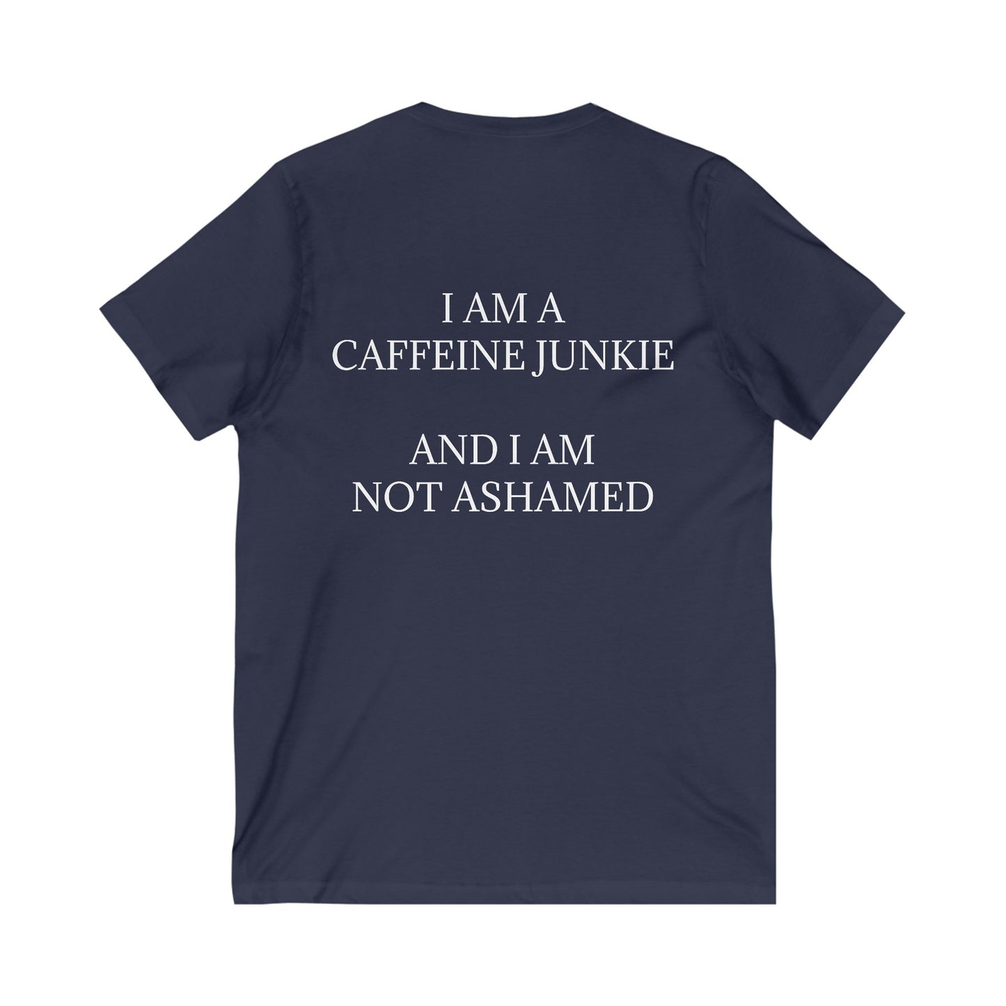 Caffeine Junkie Unisex Short Sleeve V-Neck Tee