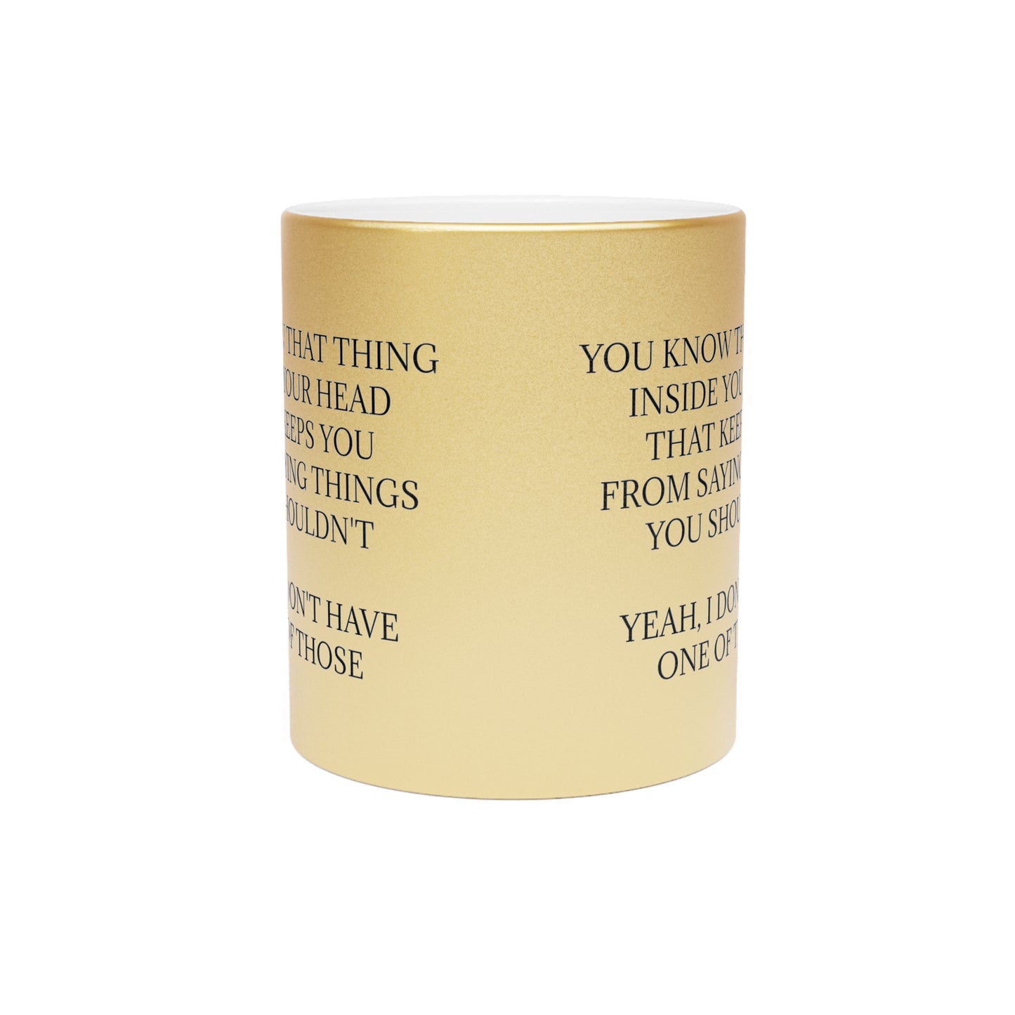 No Filter Metallic Coffee Mug