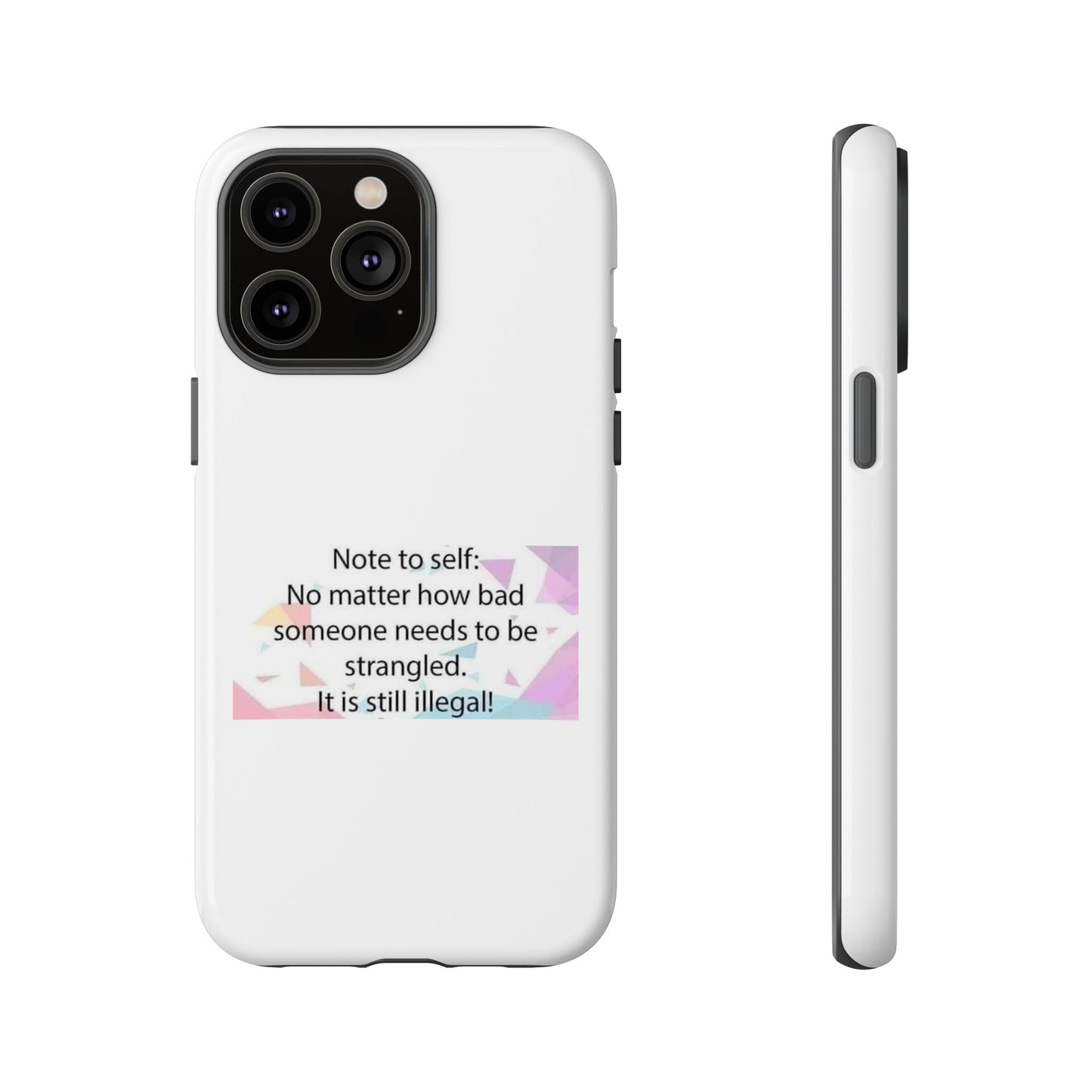 Note To Self iPhone Case
