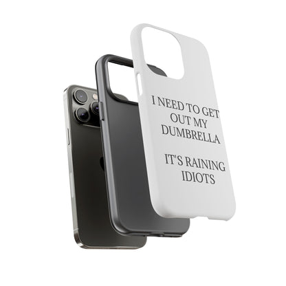 Dumbrella iPhone Case