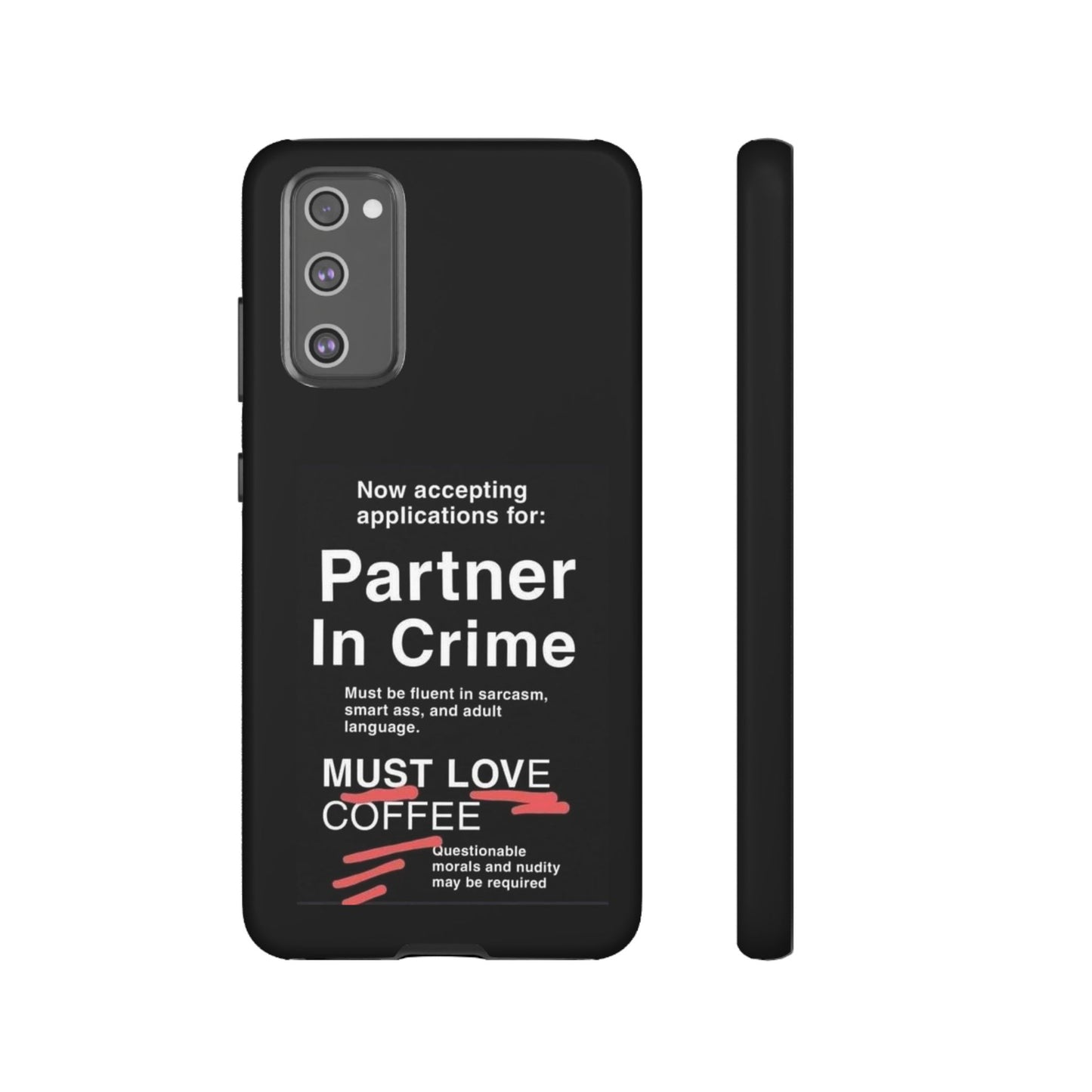 Partner In Crime Samsung Case