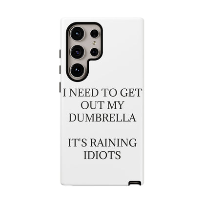 Dumbrella Samsung Case