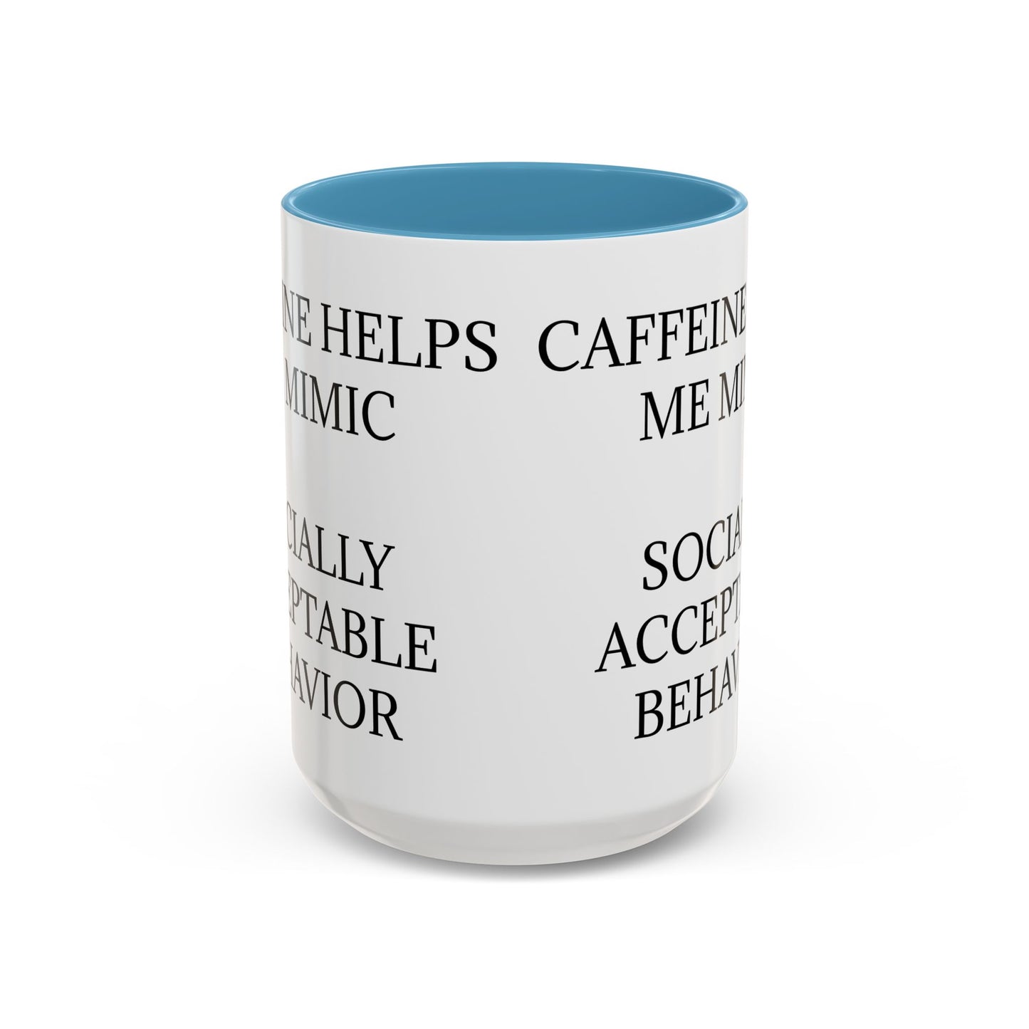Socially Acceptable 2-Tone Coffee Mug