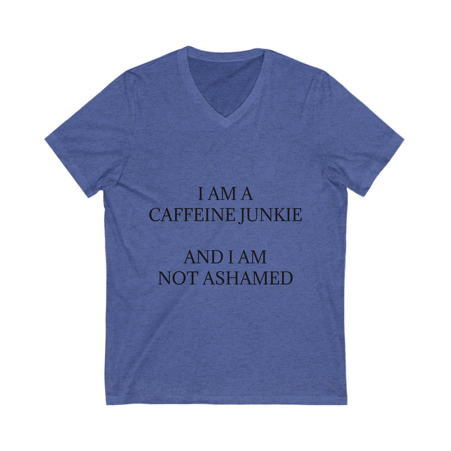 Caffeine Junkie Unisex Short Sleeve V-Neck Tee