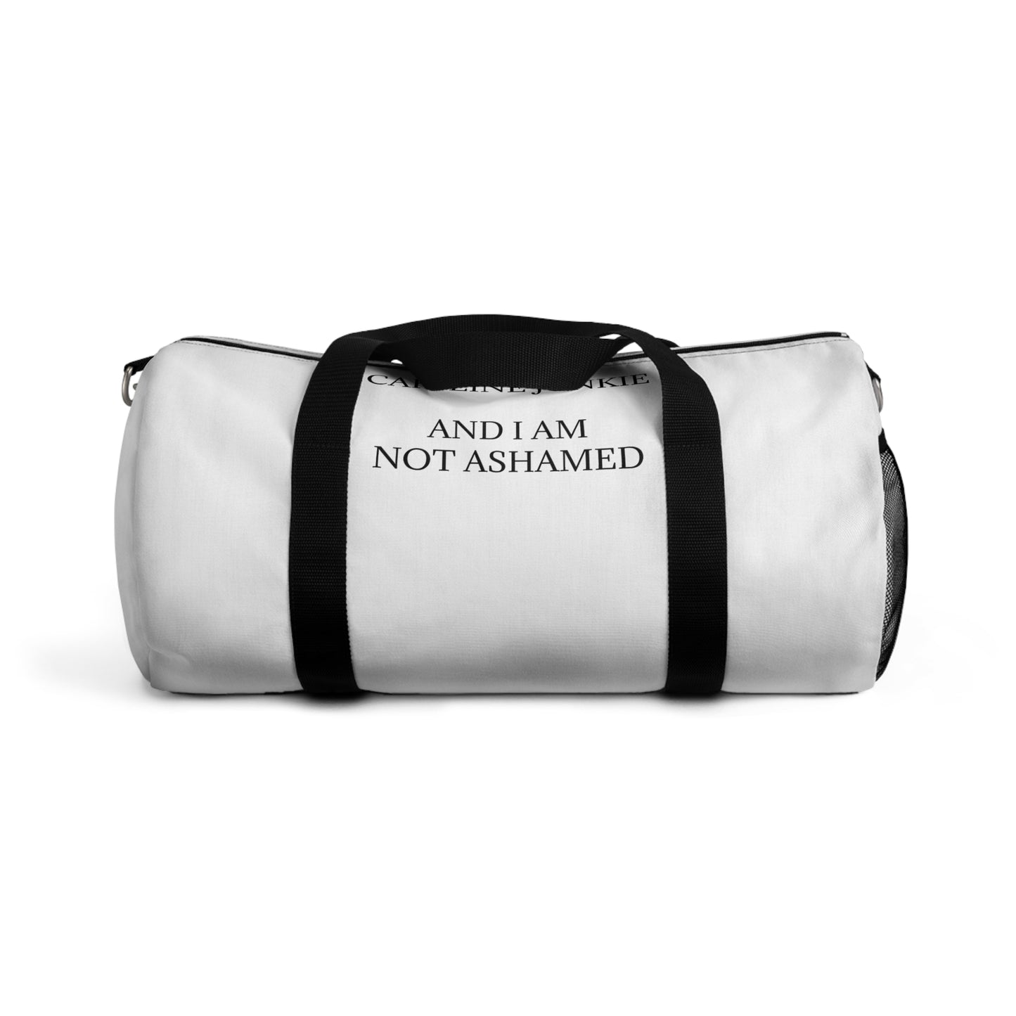 Caffeine Junkie Duffel Bag
