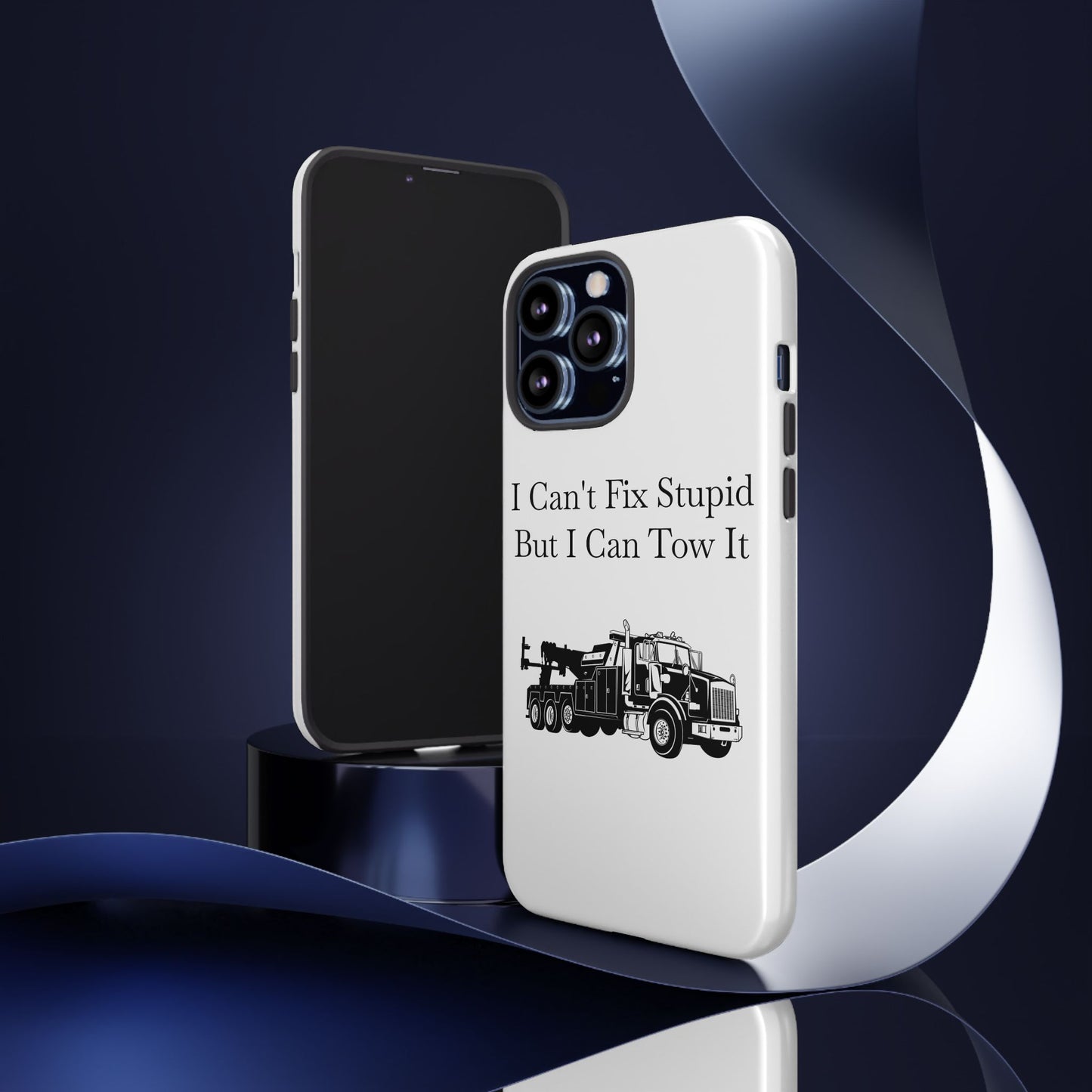 I Can't Fix Stupid Heavy Tow Truck iPhone Case